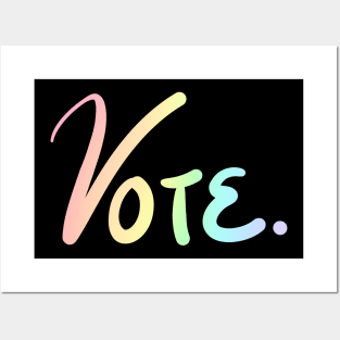 "Vote." Pastel Rainbow Ombre Posters and Art